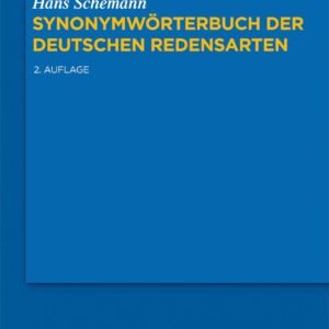 Synonymwörterbuch der deutschen Redensarten Hardcover – 22 January 2018