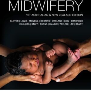 Midwifery: 1st Australian & New Zealand Edition Hybrid Paperback – 15 September 2017