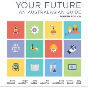 Engineering Your Future: An Australasian Guide Paperback – 19 August 2019