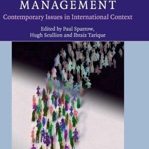 Strategic Talent Management: Contemporary Issues in International Context Hardcover – 3 July 2014