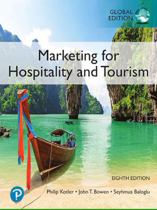 Marketing for Hospitality and Tourism, Global Edition Paperback – 29 March 2021