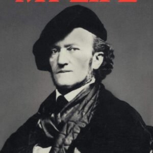 Richard Wagner: My Life Paperback – 6 May 2009