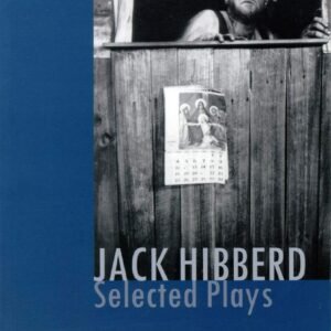 Jack Hibberd: Selected plays Paperback – 2 September 2000