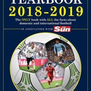The Football Yearbook 2018-2019 in association with The Sun Hardcover – 9 August 2018
