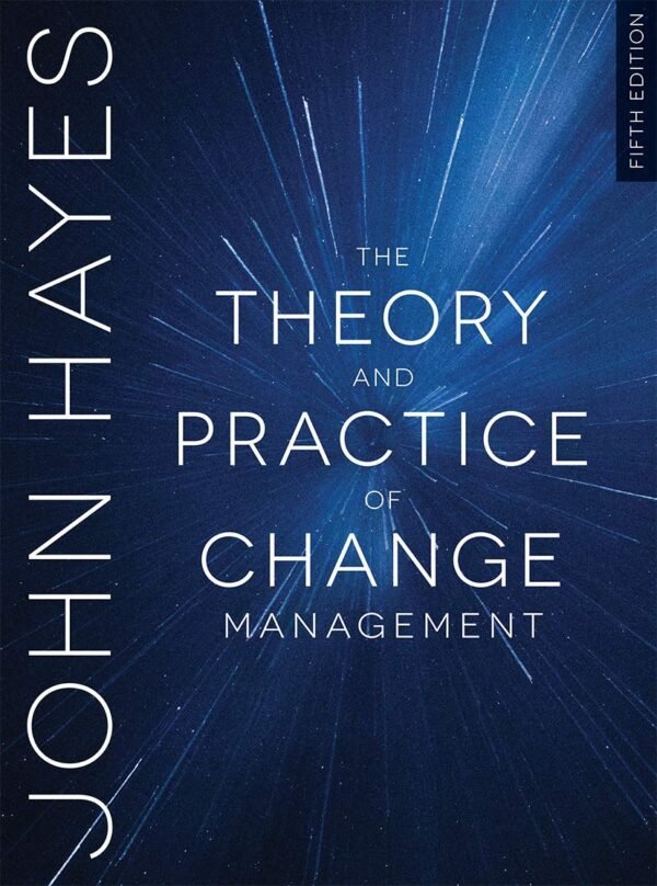 Theory and Practice of Change Management Paperback – 6 March 2018