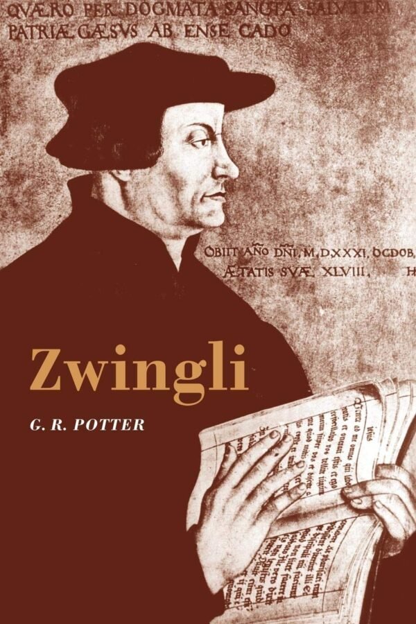 Zwingli Paperback – 13 October 2008