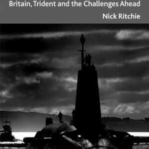 A Nuclear Weapons-Free World?: Britain, Trident and the Challenges Ahead Hardcover – 29 October 2012