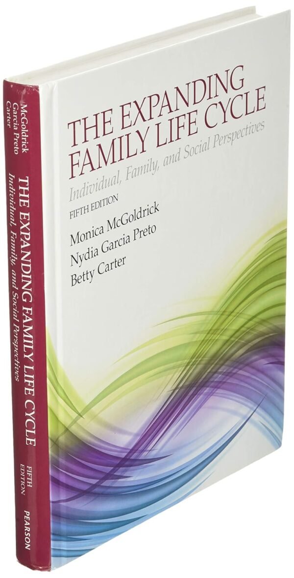 Expanding Family Life Cycle, The: Individual, Family, and Social Perspectives Hardcover – Illustrated, 1 July 2015 - Image 3