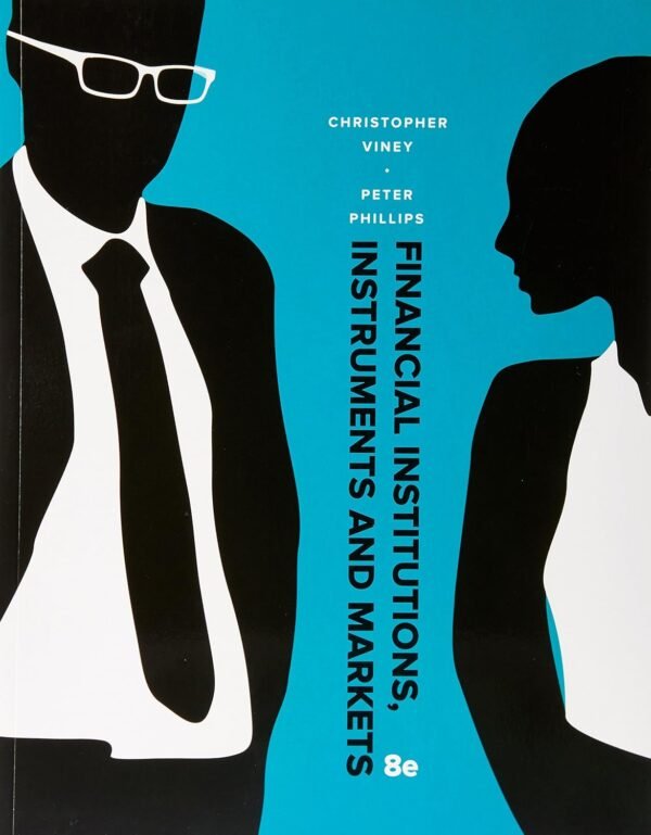 EP FINANCIAL INSTITUTIONS, INSTRUMENTS and MKTS 8E + CNCT OL Kindle Edition – 3 March 2015