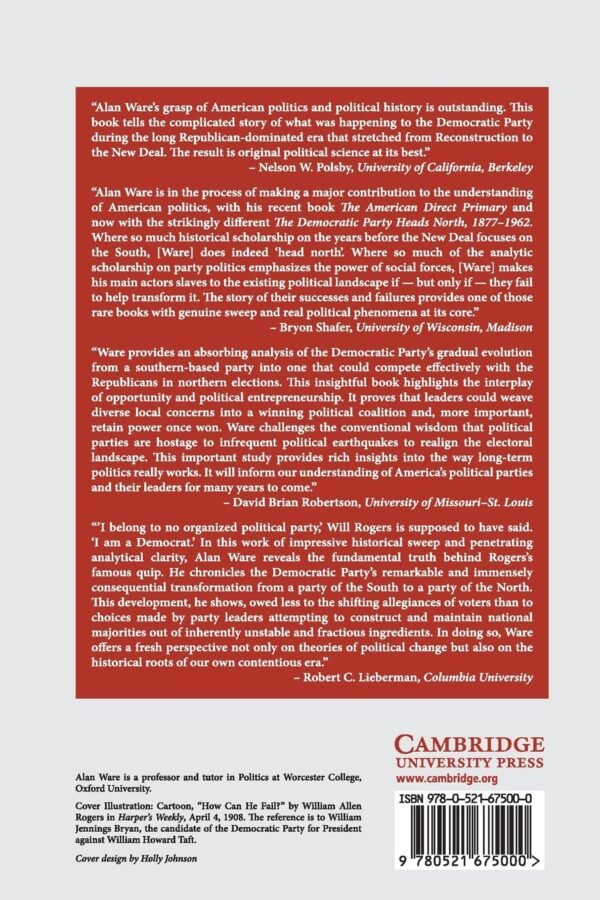 The Democratic Party Heads North, 1877-1962 Paperback – 11 May 2006 - Image 2