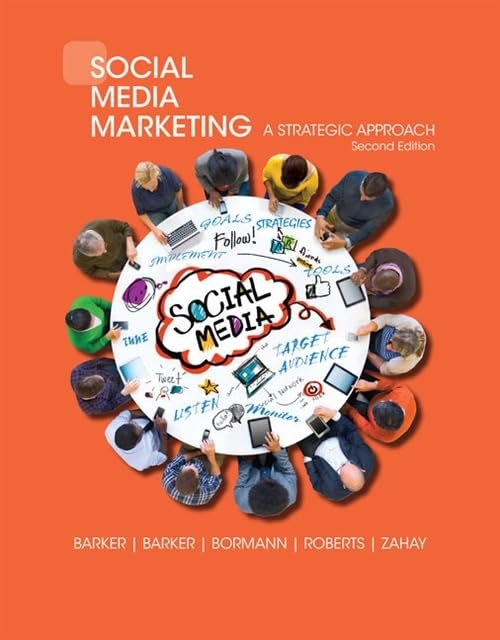Social Media Marketing : A Strategic Approach Paperback – International Edition, 22 March 2016
