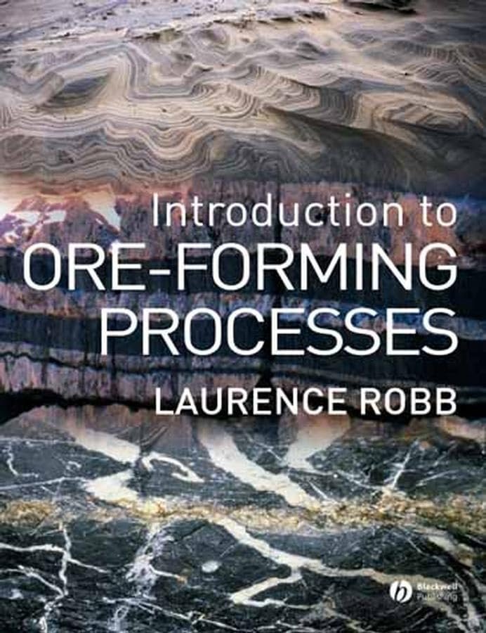Introduction to Ore-Forming Processes Paperback – 1 April 2004