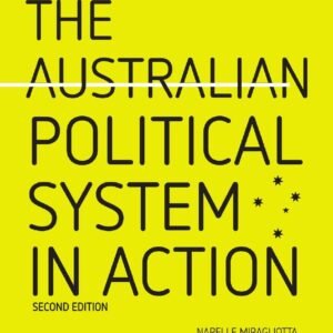 The Australian Political System in Action Paperback – Illustrated, 23 May 2013