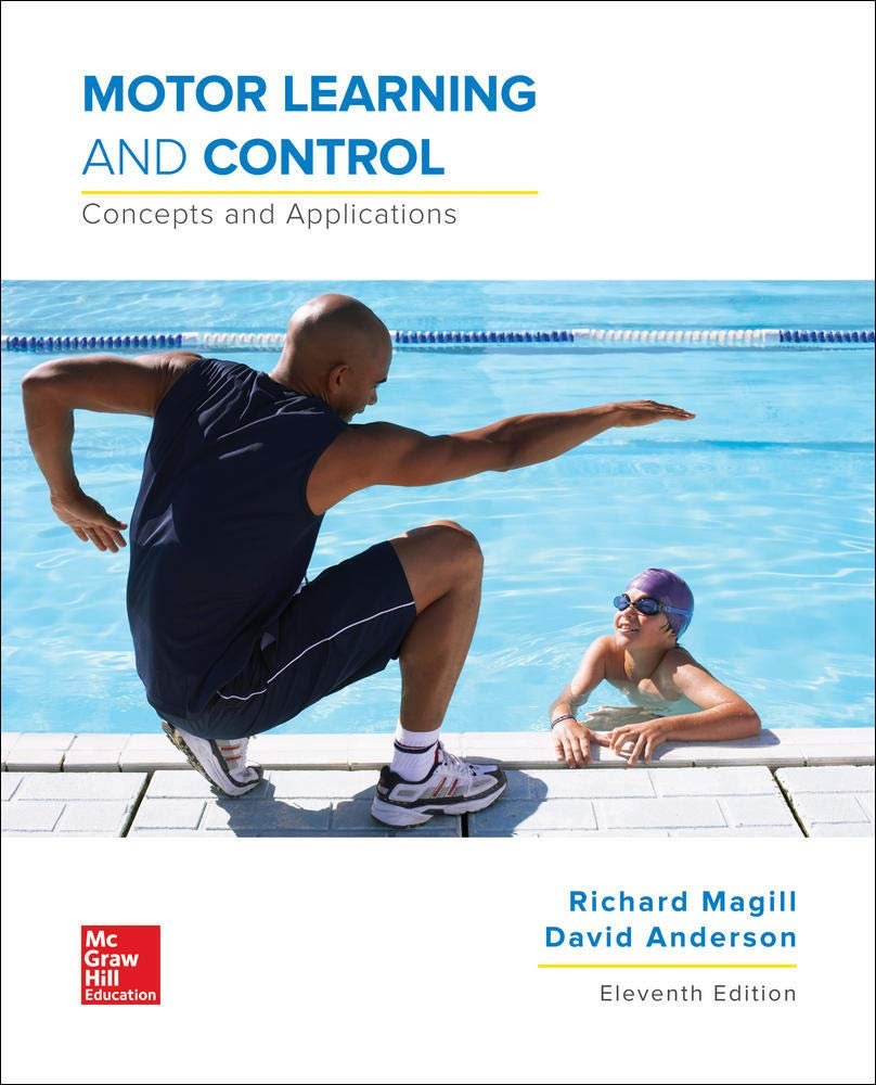 MOTOR LEARNING and CONTROL: CONC and APPLN 11E Paperback – 8 July 2016