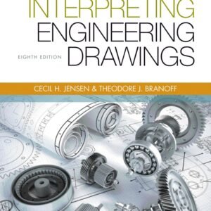 Interpreting Engineering Drawings Paperback – International Edition, 3 November 2014