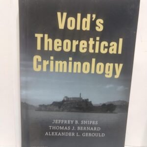 Vold's Theoretical Criminology Hardcover – 27 November 2019