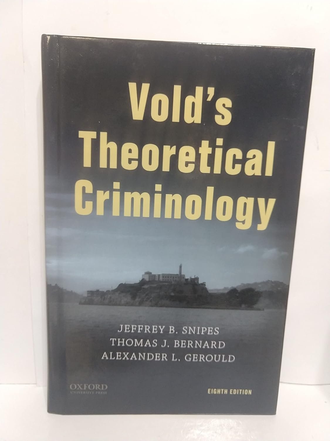 Vold's Theoretical Criminology Hardcover – 27 November 2019