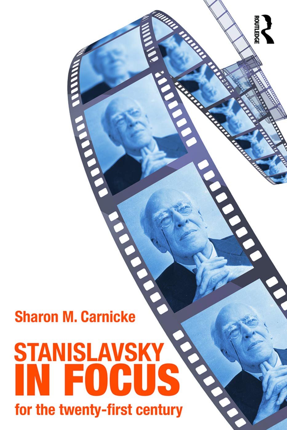 Stanislavsky in Focus: An Acting Master for the Twenty-First Century Paperback – Abridged, 1 September 2008